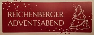 Mehr über den Artikel erfahren Reichenberger Adventsabend 30.11.2024
